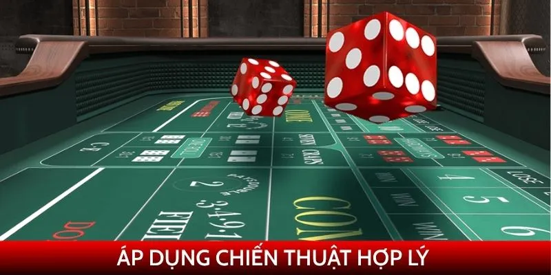 Áp dụng chiến thuật hợp lý