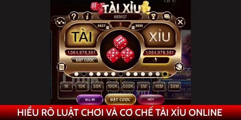 Hiểu rõ luật chơi và cơ chế tài xỉu online