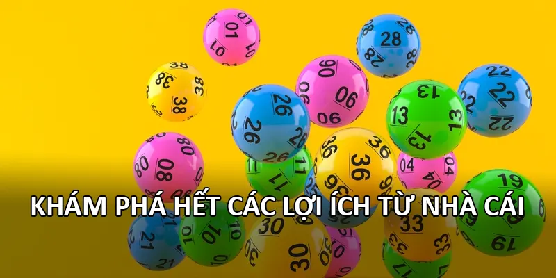 Khám phá hết các lợi ích từ nhà cái