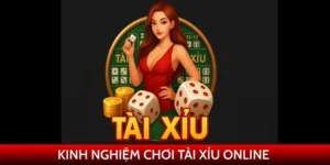 kinh nghiem choi tai xiu online
