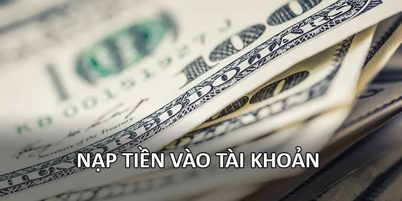 Nạp tiền vào tài khoản