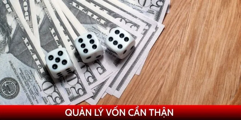Quản lý vốn cẩn thận