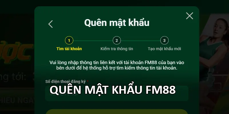 Đăng Nhập FM88 3 Quên mật khẩu